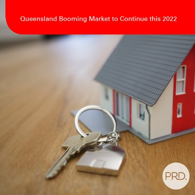 Queensland Booming Market to Continue this 2022 cover